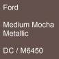 Preview: Ford, Medium Mocha Metallic, DC / M6450.